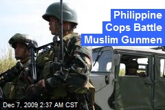 Philippine Cops Battle Muslim Gunmen