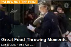 Great Food-Throwing Moments