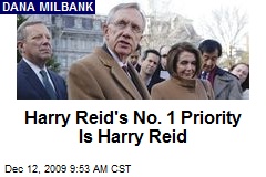 Harry Reid's No. 1 Priority Is Harry Reid