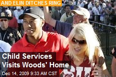 Child Services Visits Woods' Home