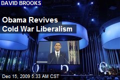 Obama Revives Cold War Liberalism