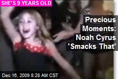 Precious Moments: Noah Cyrus 'Smacks That'