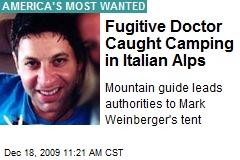 Fugitive Doctor Caught Camping in Italian Alps