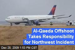 Al-Qaeda Offshoot Takes Responsibility for Northwest Incident