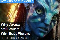 Why Avatar Still Won't Win Best Picture