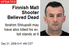Finnish Mall Shooter Believed Dead