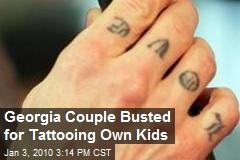 Georgia Couple Busted for Tattooing Own Kids