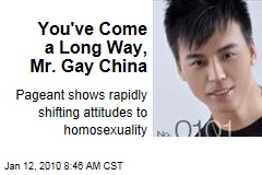 You've Come a Long Way, Mr. Gay China