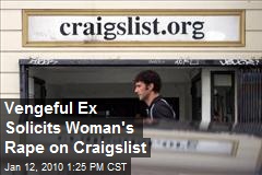 Vengeful Ex Solicits Woman's Rape on Craigslist