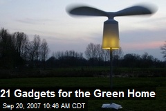 21 Gadgets for the Green Home