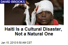 Haiti Is a Cultural Disaster, Not a Natural One