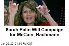 Sarah Palin Will Campaign for McCain, Bachmann