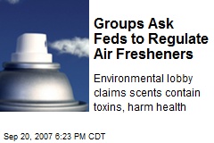 Groups Ask Feds to Regulate Air Fresheners