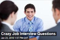 Crazy Job Interview Questions