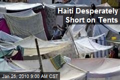 Haiti Desperately Short on Tents