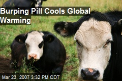 Burping Pill Cools Global Warming