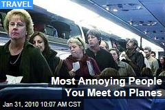Most Annoying People You Meet on Planes