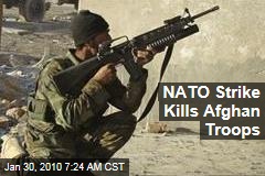 NATO Strike Kills Afghan Troops