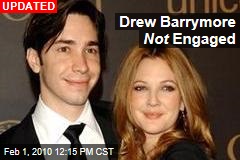 Drew Barrymore Not Engaged