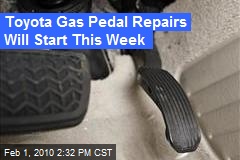 Toyota Gas Pedal Repairs Will Start This Week