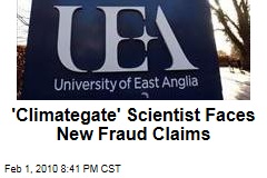 'Climategate' Scientist Faces New Fraud Claims