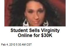 Student Sells Virginity Online for $30K