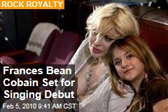 Frances Bean Cobain Set for Singing Debut