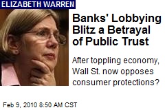 Banks' Lobbying Blitz a Betrayal of Public Trust