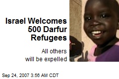 Israel Welcomes 500 Darfur Refugees