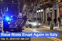 Race Riots Erupt Again in Italy