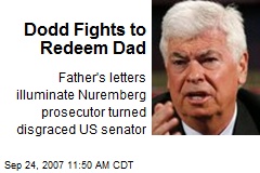 Dodd Fights to Redeem Dad
