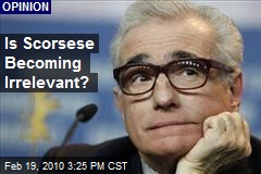 Is Scorsese Becoming Irrelevant?