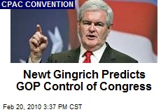 Newt Gingrich Predicts GOP Control of Congress