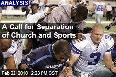 A Call for Separation of Church and Sports