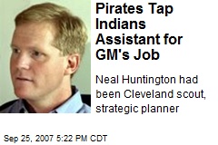 Pirates Tap Indians Assistant for GM's Job