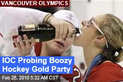 IOC Probing Boozy Hockey Gold Party