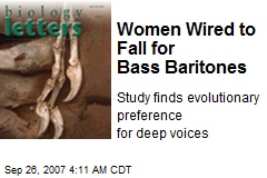 Women Wired to Fall for Bass Baritones