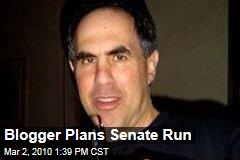 Blogger Plans Senate Run