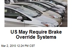 US May Require Brake Override Systems