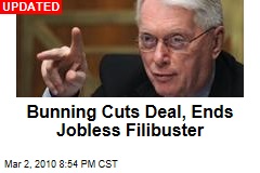 Bunning Cuts Deal, Ends Jobless Filibuster