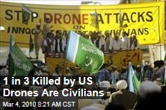 1 in 3 Killed by US Drones Are Civilians