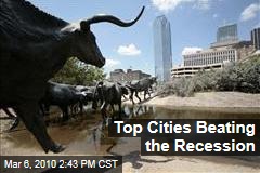 Top Cities Beating the Recession
