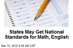 States May Get National Standards for Math, English