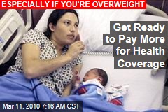Get Ready to Pay More for Health Coverage