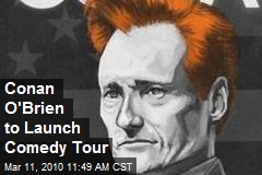 Conan O'Brien to Launch Comedy Tour