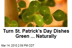 Turn St. Patrick's Day Dishes Green ... Naturally