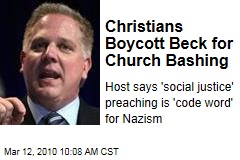 Christians Boycott Beck for Church Bashing
