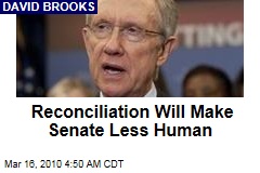 Reconciliation Will Make Senate Less Human