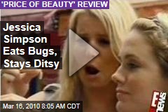 Jessica Simpson Eats Bugs, Stays Ditsy