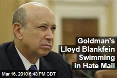 Goldman's Lloyd Blankfein Swimming in Hate Mail